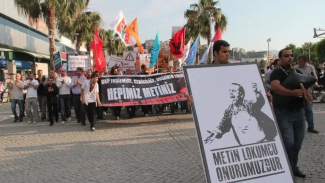 'Metin Lokumcu'yu ölüme mahkum edenlerin hesap vermesini istiyoruz'