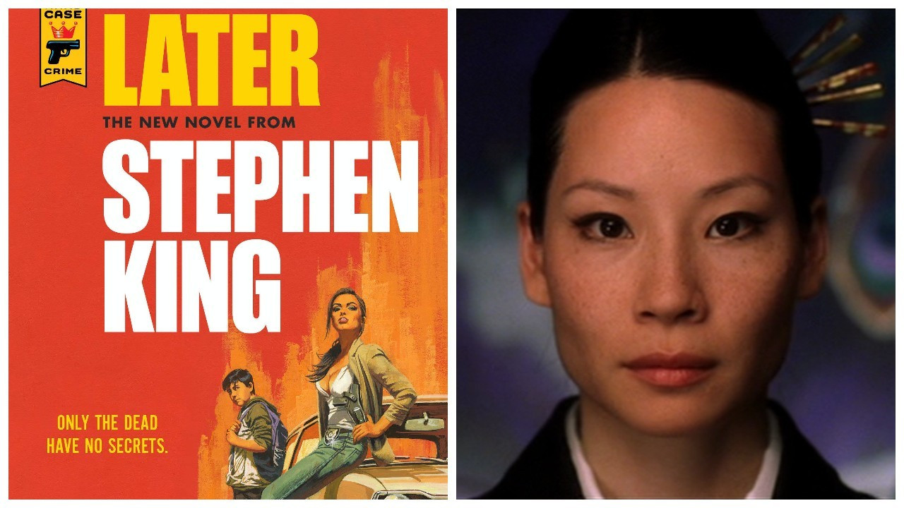 Stephen King romanı 'Later' dizi oluyor: Başrolde Lucy Liu yer alacak