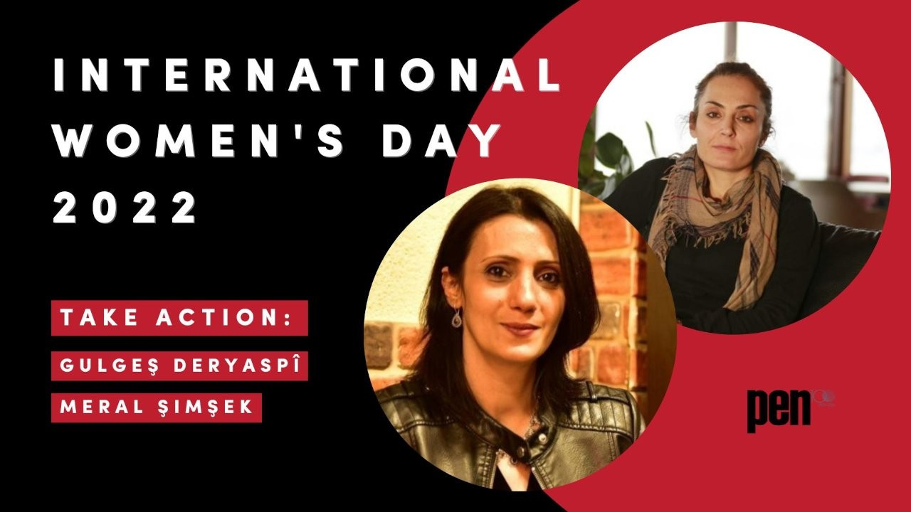 PEN International’dan üyelerine çağrı: Haksızlığa uğrayan Kürt kadın yazarlar için harekete geçin