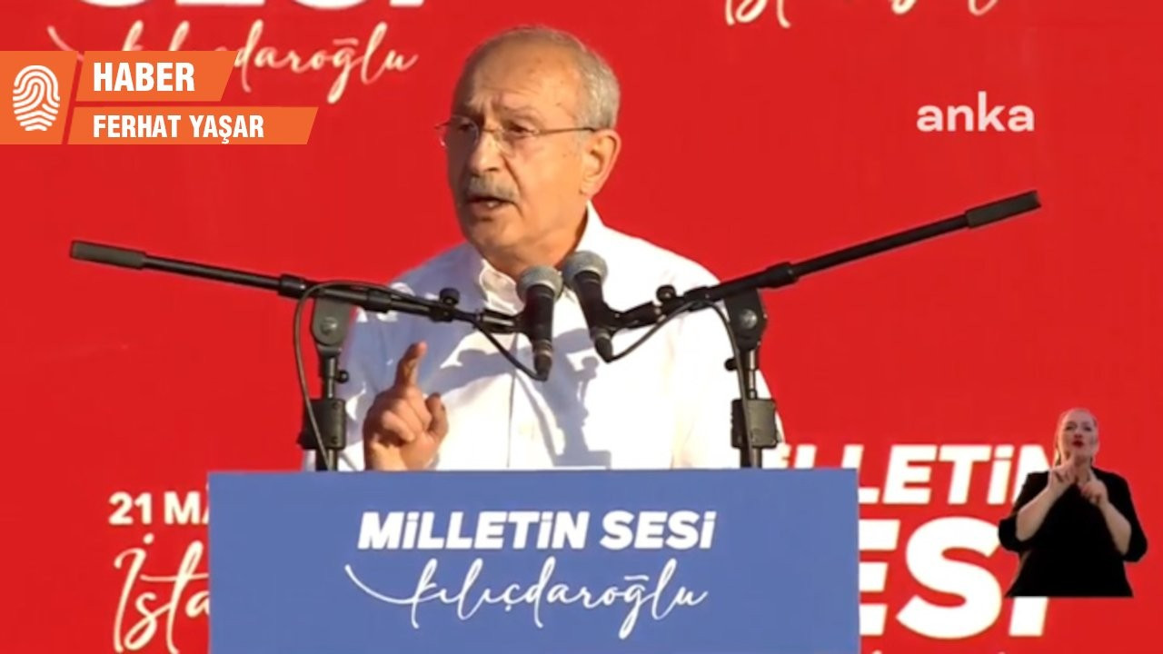 Kılıçdaroğlu 'Milletin Sesi' mitinginde: Kavga edeceğiz ve kazanacağız
