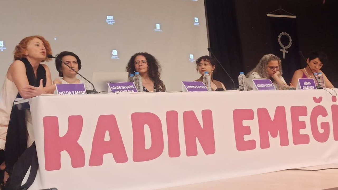 TİP'ten Kadın Emeği Paneli: Çok çalışıyoruz ama çok yoksuluz