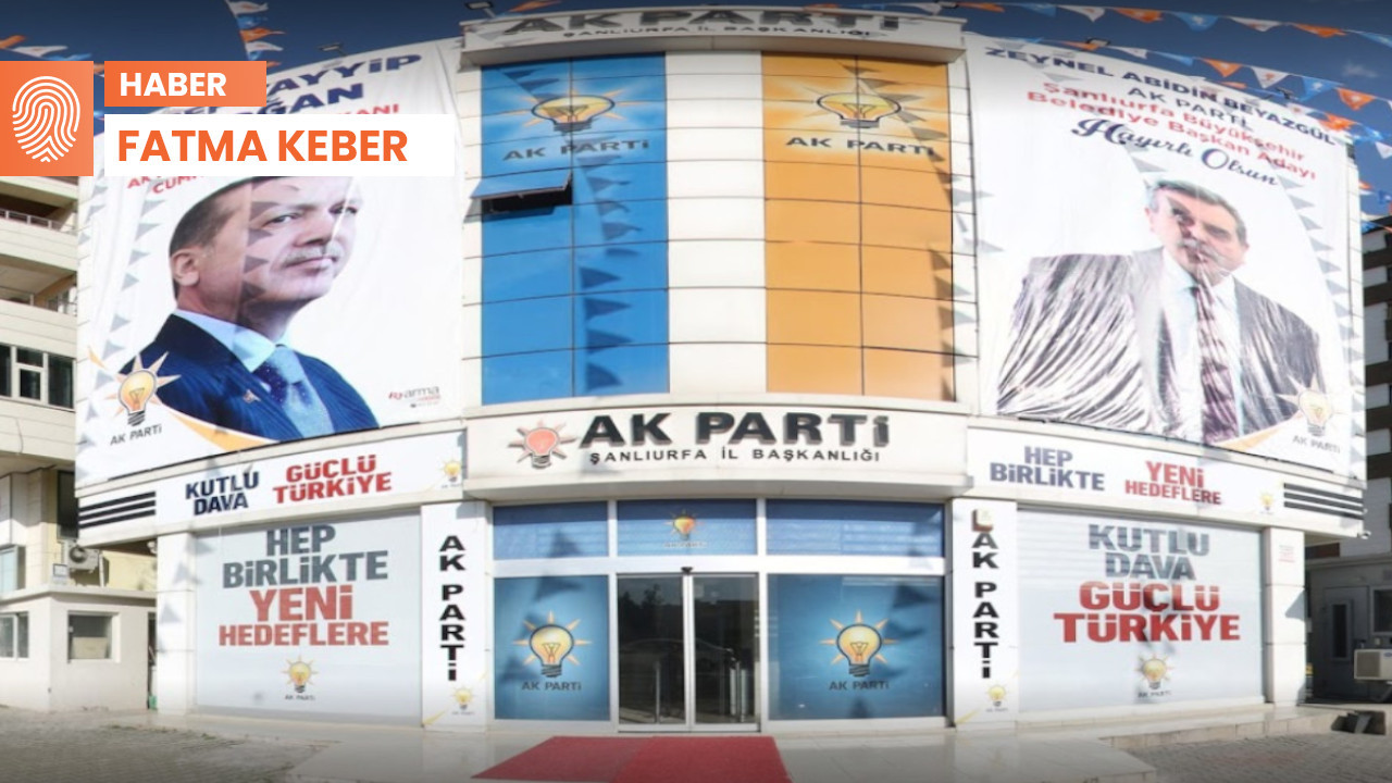 AK Parti Urfa’da görevden alınan Çiftçi: Algı yapıyorlar