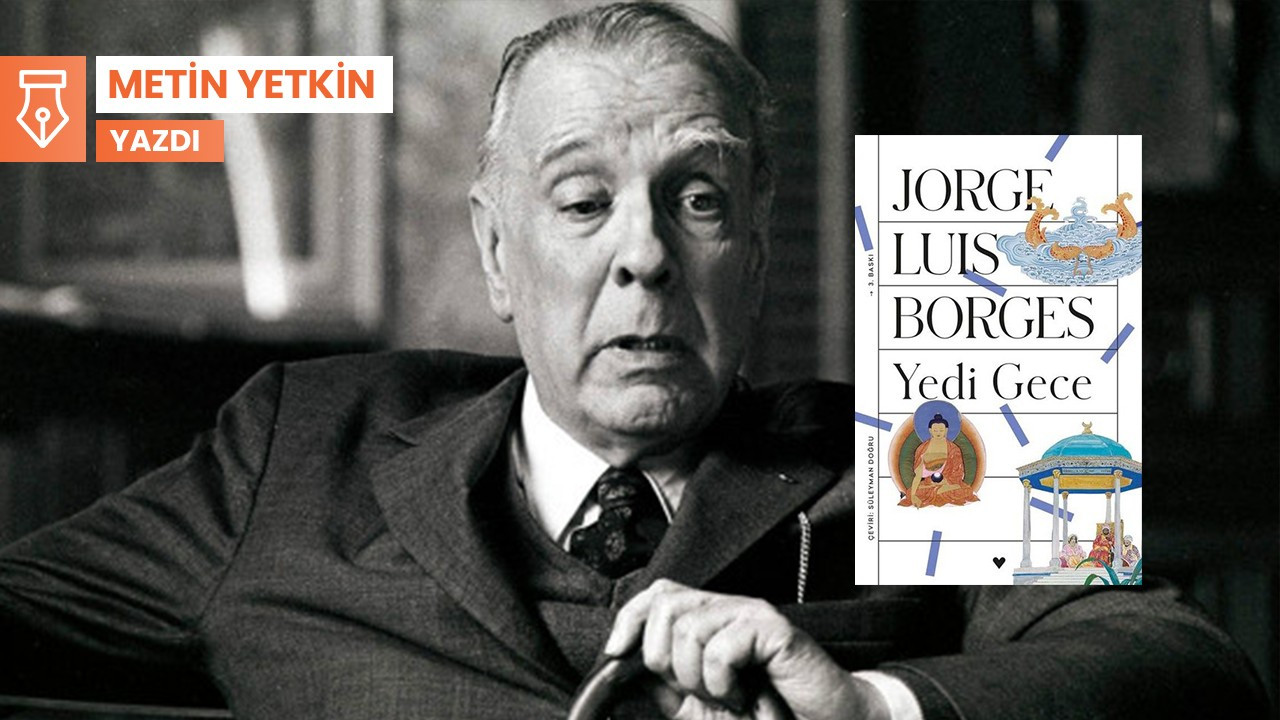 Borges ile ‘Yedi Gece’