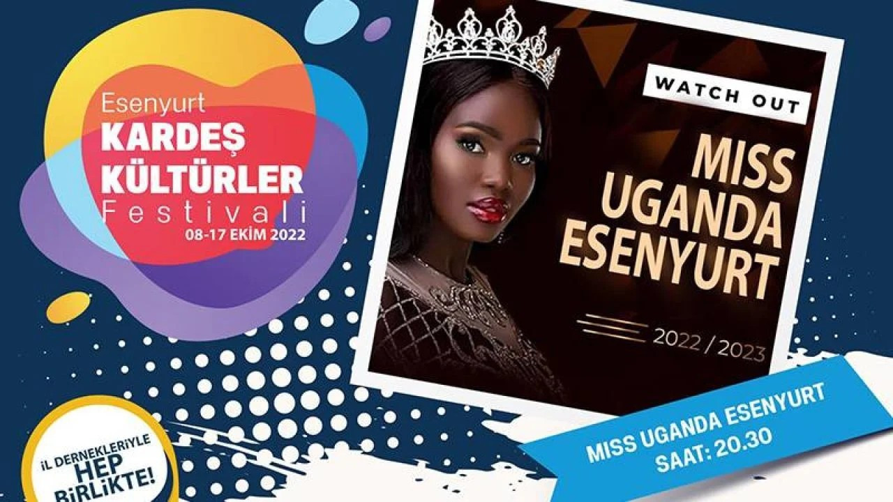 'Miss Uganda Esenyurt' etkinliği Kaymakamlık tarafından iptal edildi