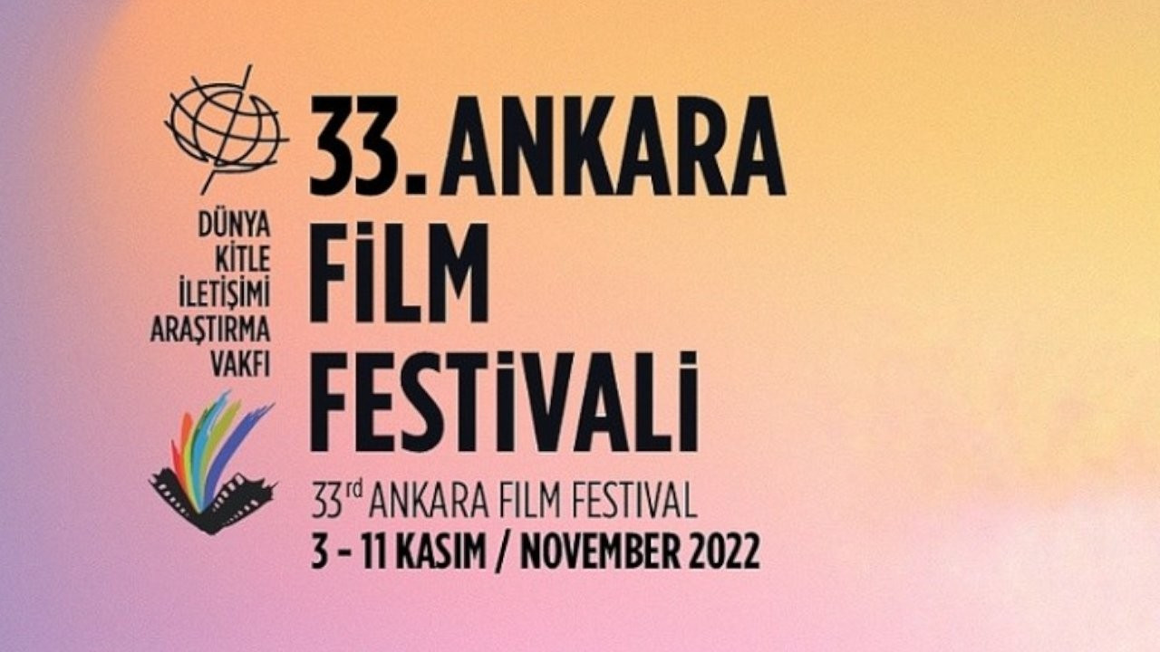 33. Ankara Film Festivali Ulusal Yarışma jürisi açıklandı