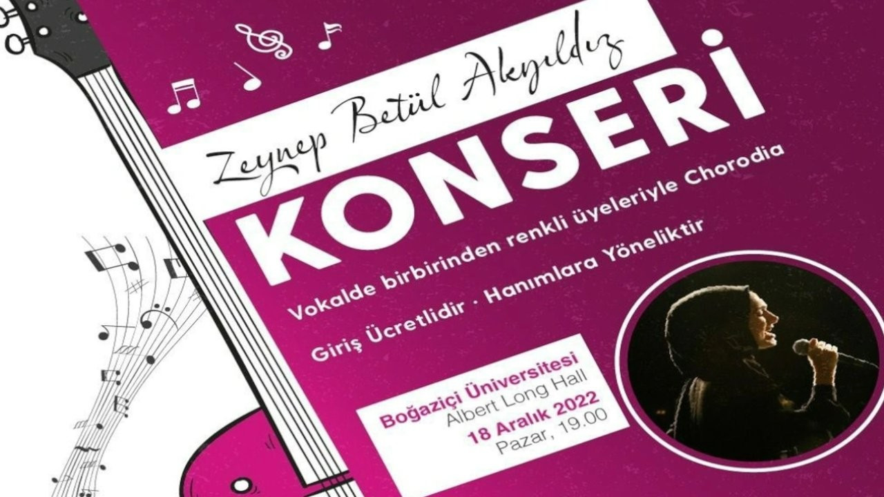 Boğaziçi Üniversitesi'ndeki 'hanımlara özel' konsere tepki