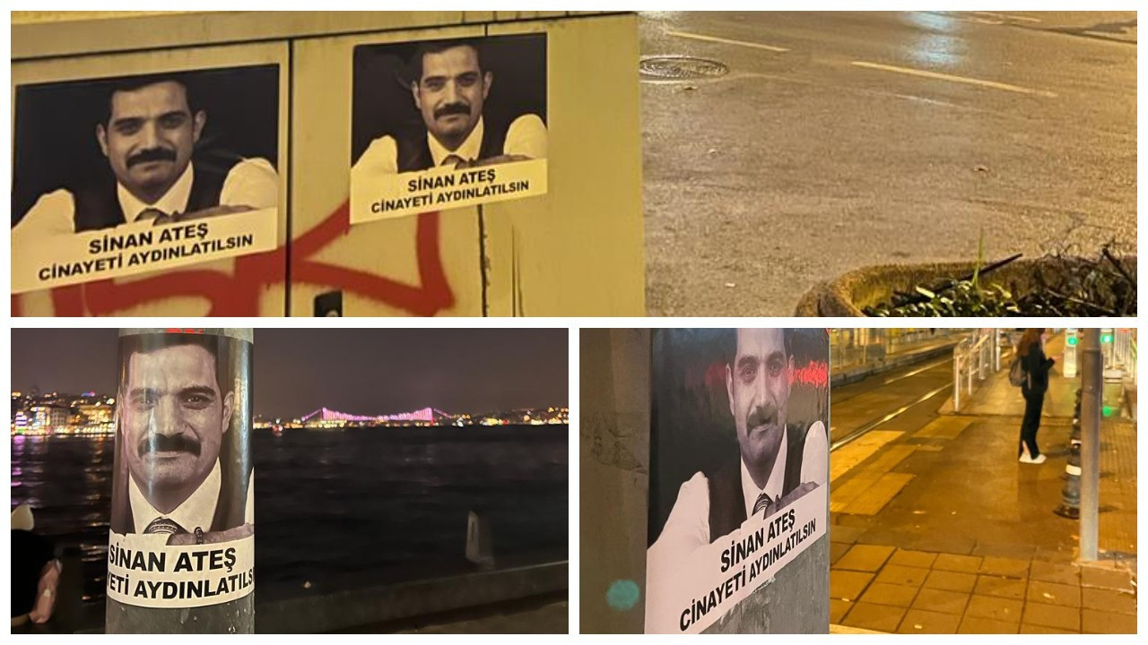 İstanbul'da 'Sinan Ateş cinayeti aydınlatılsın' afişleri asıldı