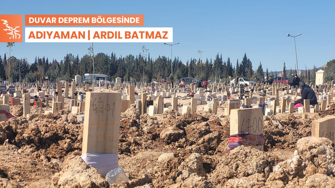 Adıyaman'daki mezarlığın kepçe operatörü: Bir seferinde 150 kişiyi gömdük, uyuyamıyorum...