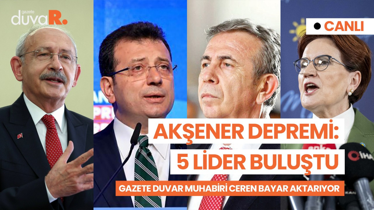 Akşener'in açıklaması siyaseti hareketlendirdi: 5 lider ne konuşacak?