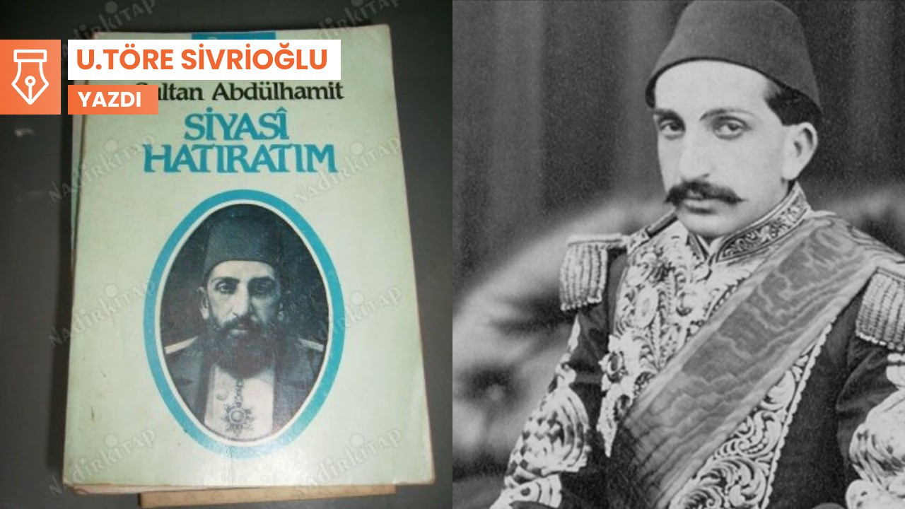 Sultan Hamid’in hatıratı