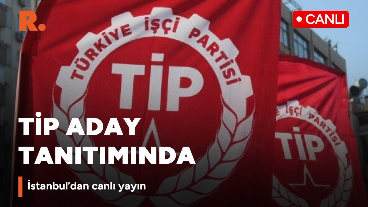 Türkiye İşçi Partisi aday tanıtım toplantısından canlı yayın