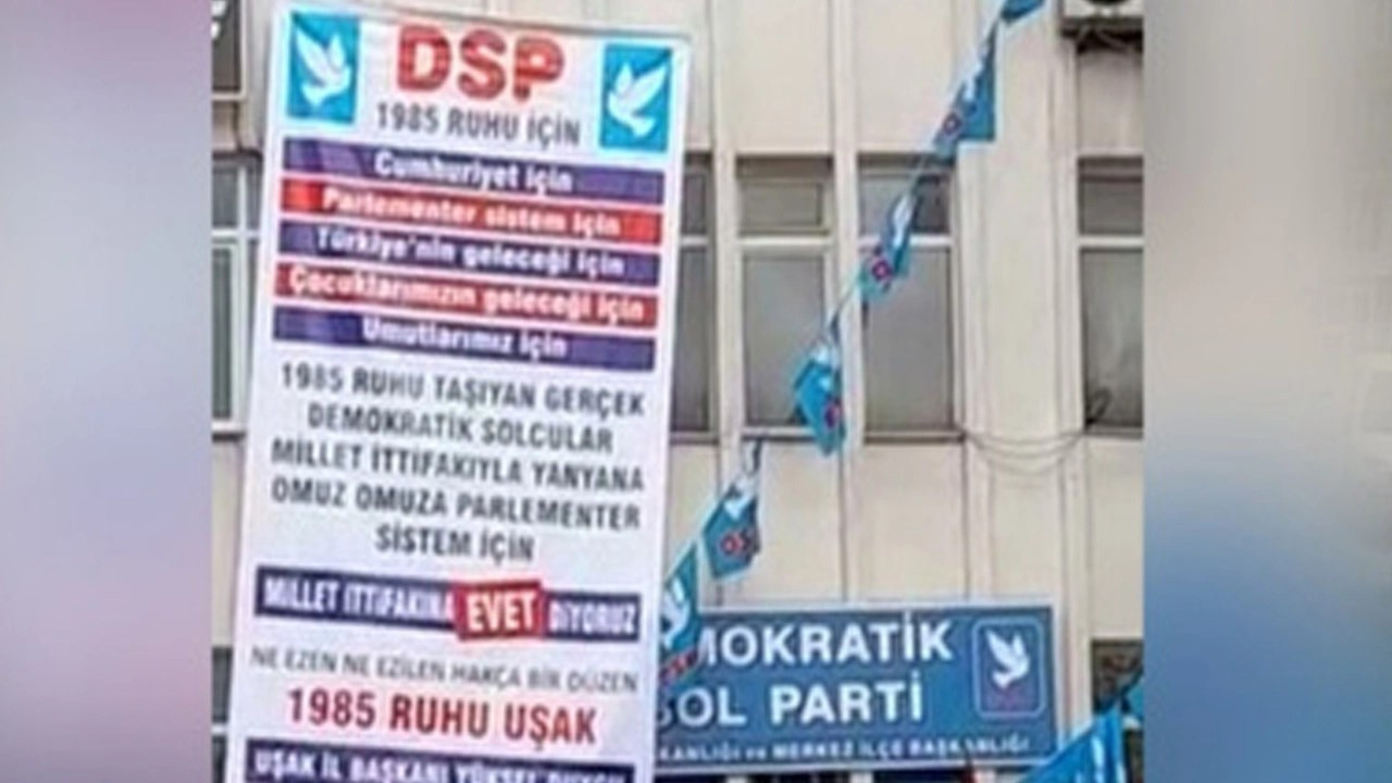 DSP'de 'Uşak' isyanı: Millet İttifakı'na destek pankartı astılar