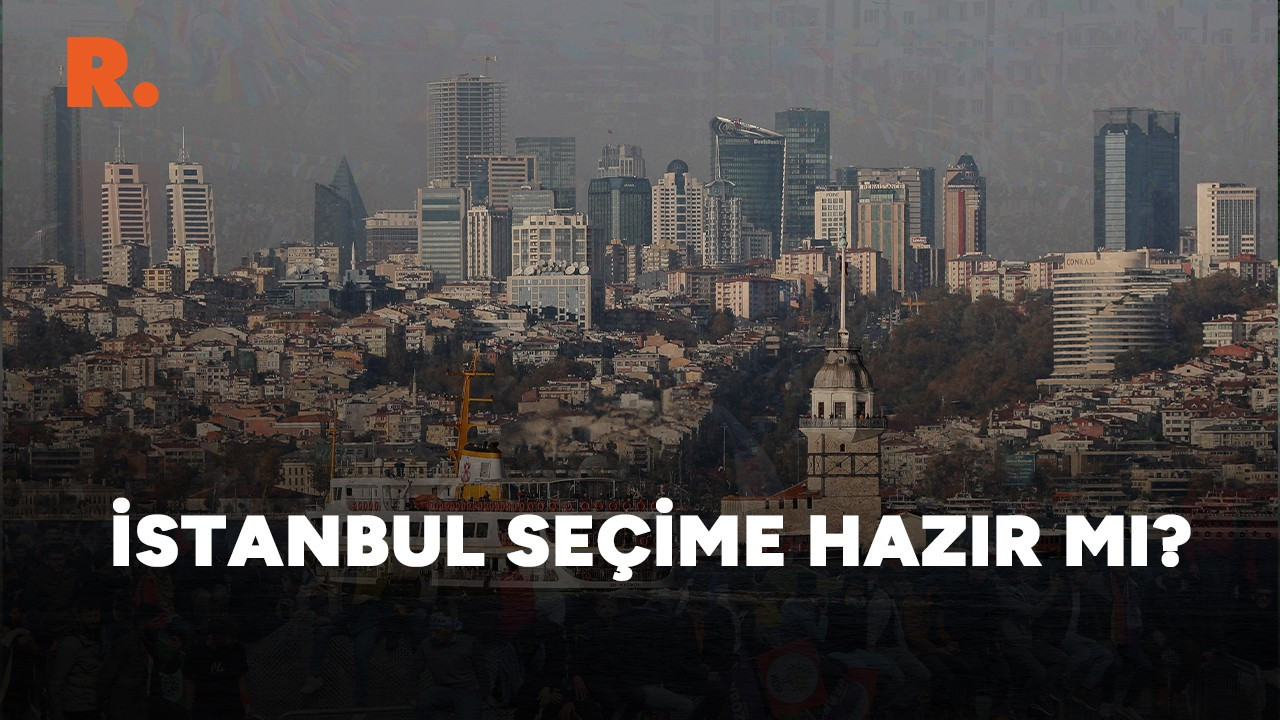 Seçime son 2 gün: İstanbul'un 3 bölgesinde atmosfer nasıl?