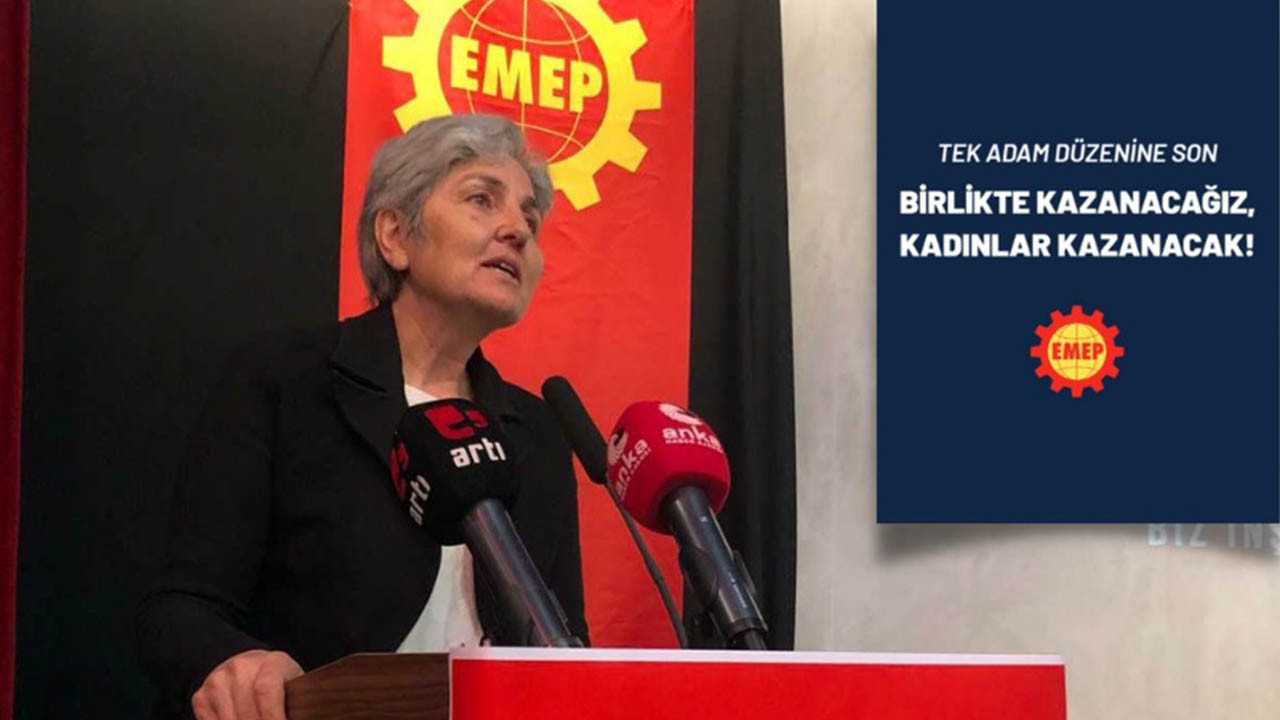 EMEP Genel Başkanı Gürkan: Örgütlü gücümüze ve kararlılığımıza güveneceğiz