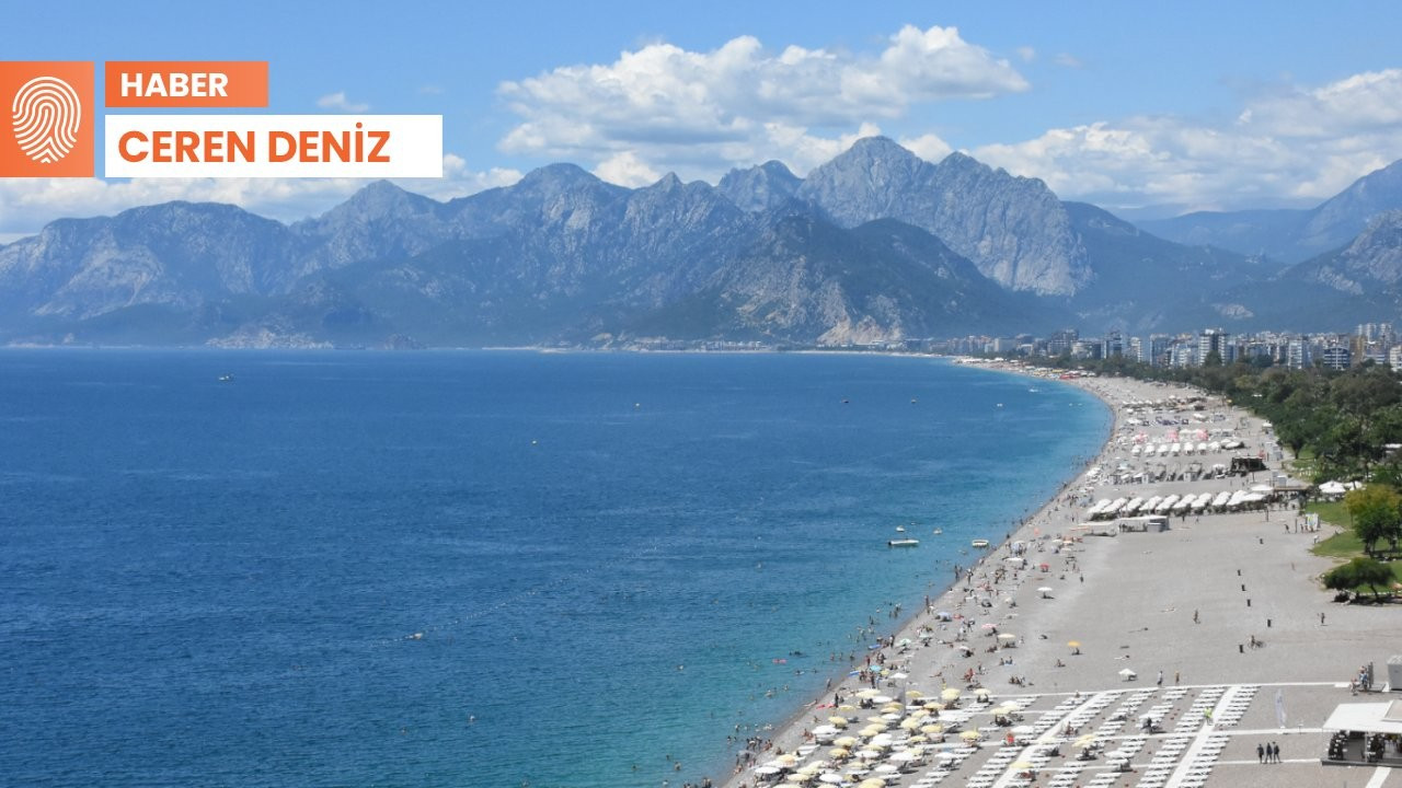 Antalya raporu: Akdeniz sahilinde boydan boya işgal var