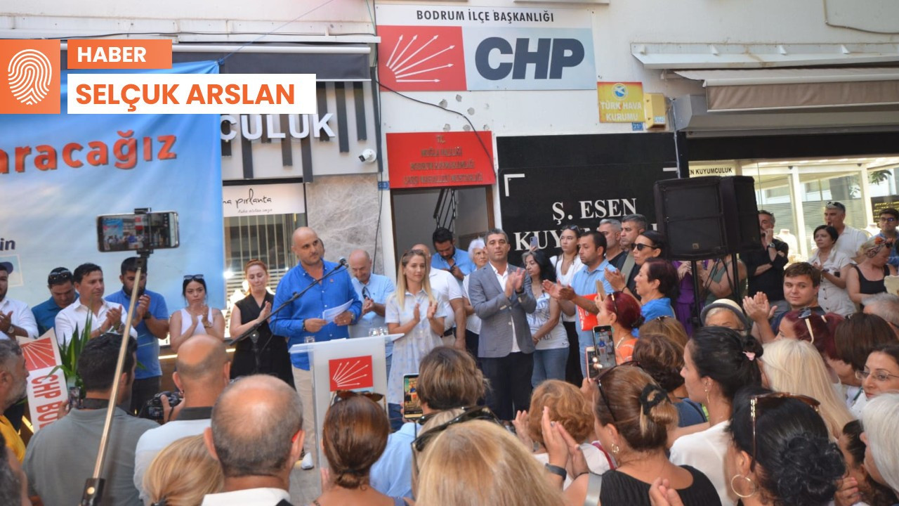 CHP Bodrum kongresi 20 Ağustos’ta: Adaylık açıklamasında rant vurgusu