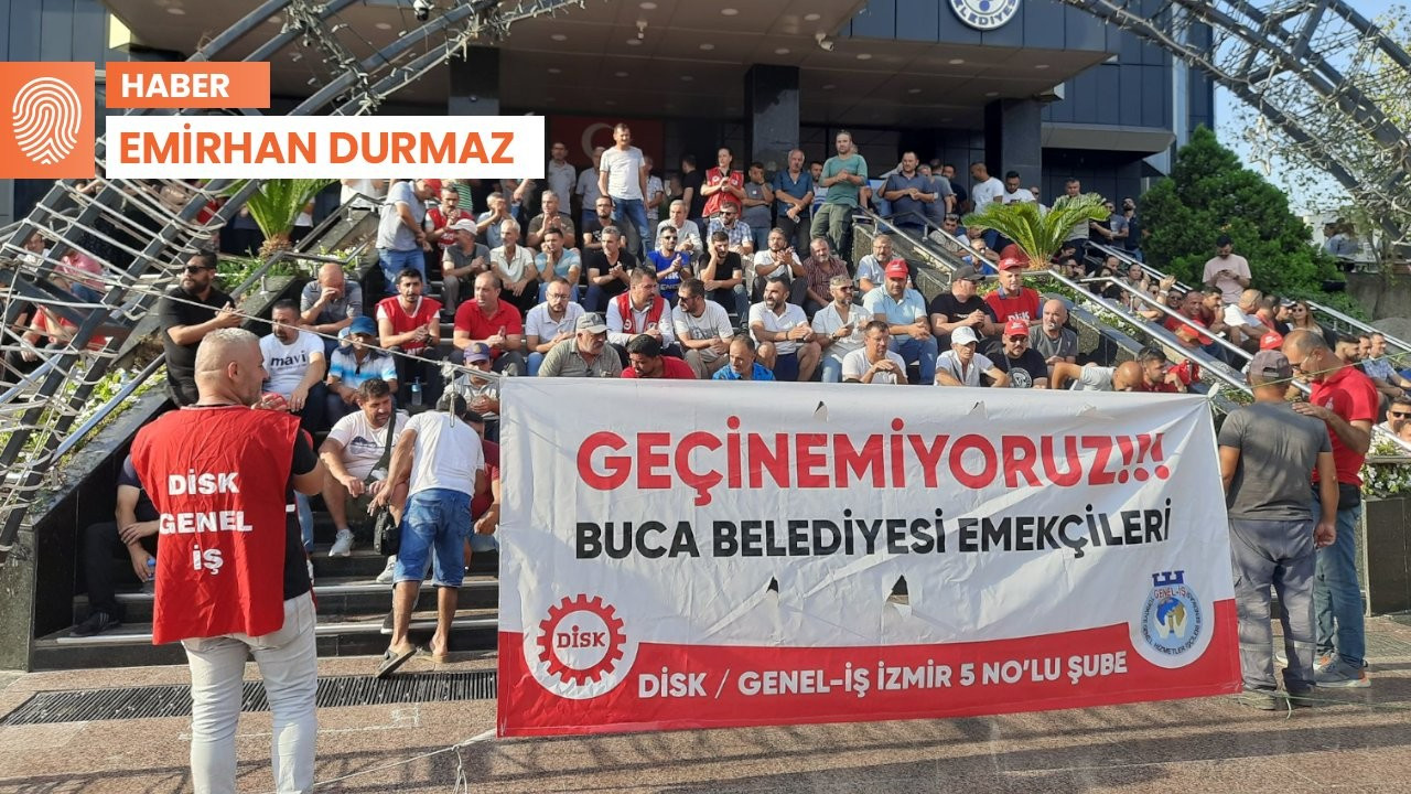 Buca Belediyesi işçilerinin grevi kazanımla sonuçlandı