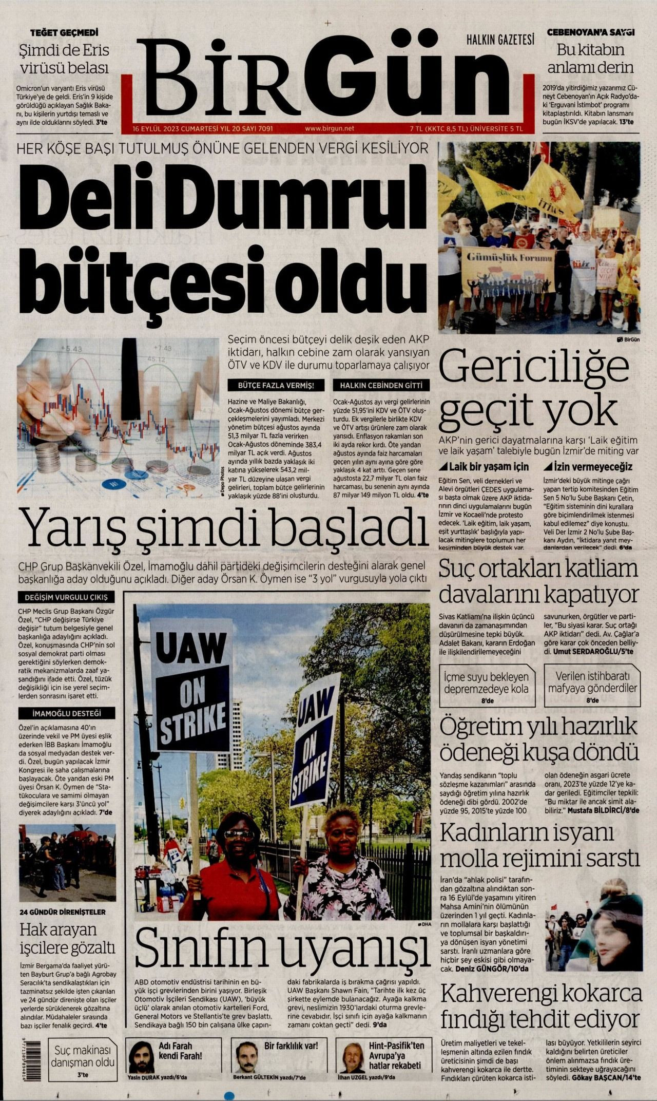 Günün manşetleri: 'Devlet harcadı biz kemer sıktık' - Sayfa 1