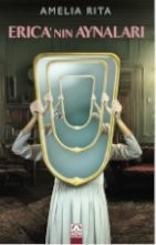 Erica’nın Aynaları