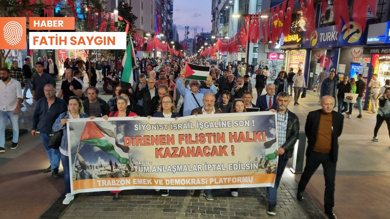 Trabzon'da Filistin protestosu: 'Samimiyseniz NATO üslerini kapatın'