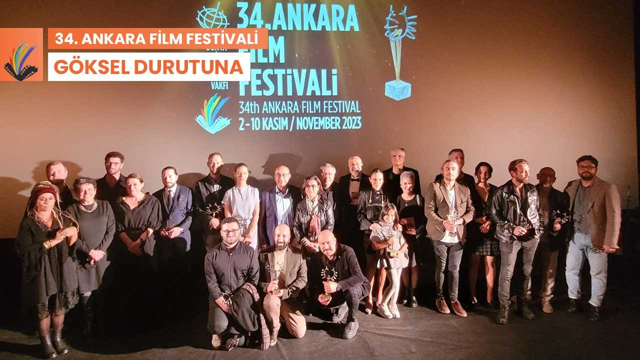 34. Ankara Film Festivali'nde ödüller sahiplerini buldu
