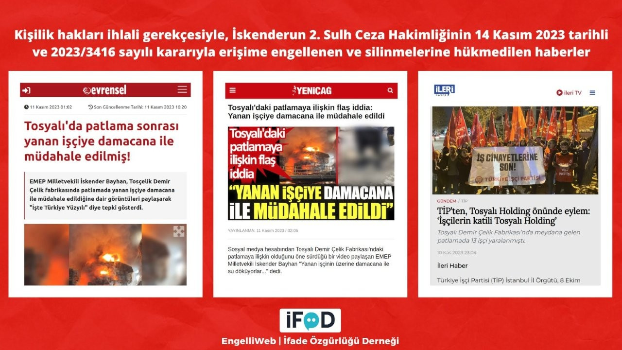 Tosyalı Demir Çelik Fabrikası‘ndaki patlama haberlerine erişim engeli