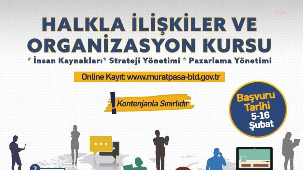 Muratpaşa'da halkla ilişkiler ve organizasyon kursu veriliyor