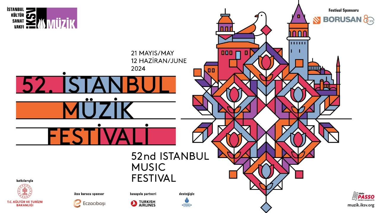 52'nci İstanbul Müzik Festivali 21 Mayıs'ta başlıyor