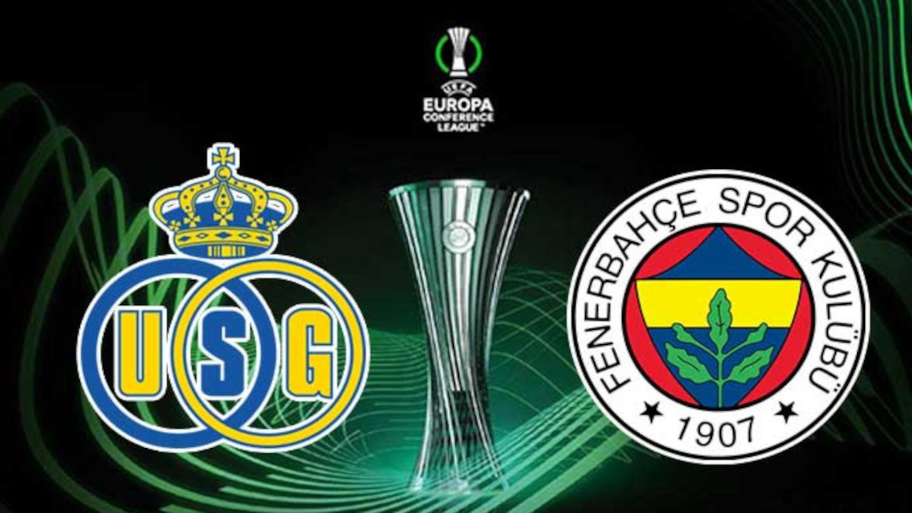 Union Saint-Gilloise Fenerbahçe maçı saat kaçta hangi kanalda?