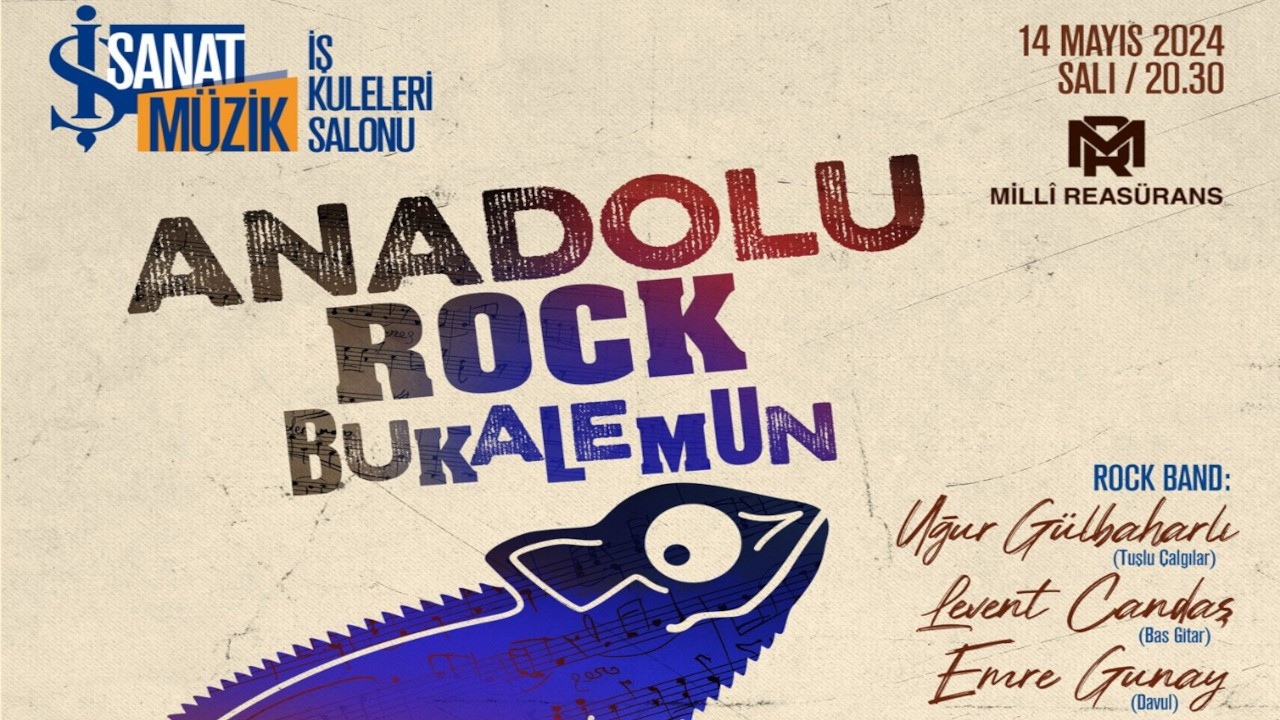 Anadolu Rock 'Bukalemun' konseri, İş Sanat’ta