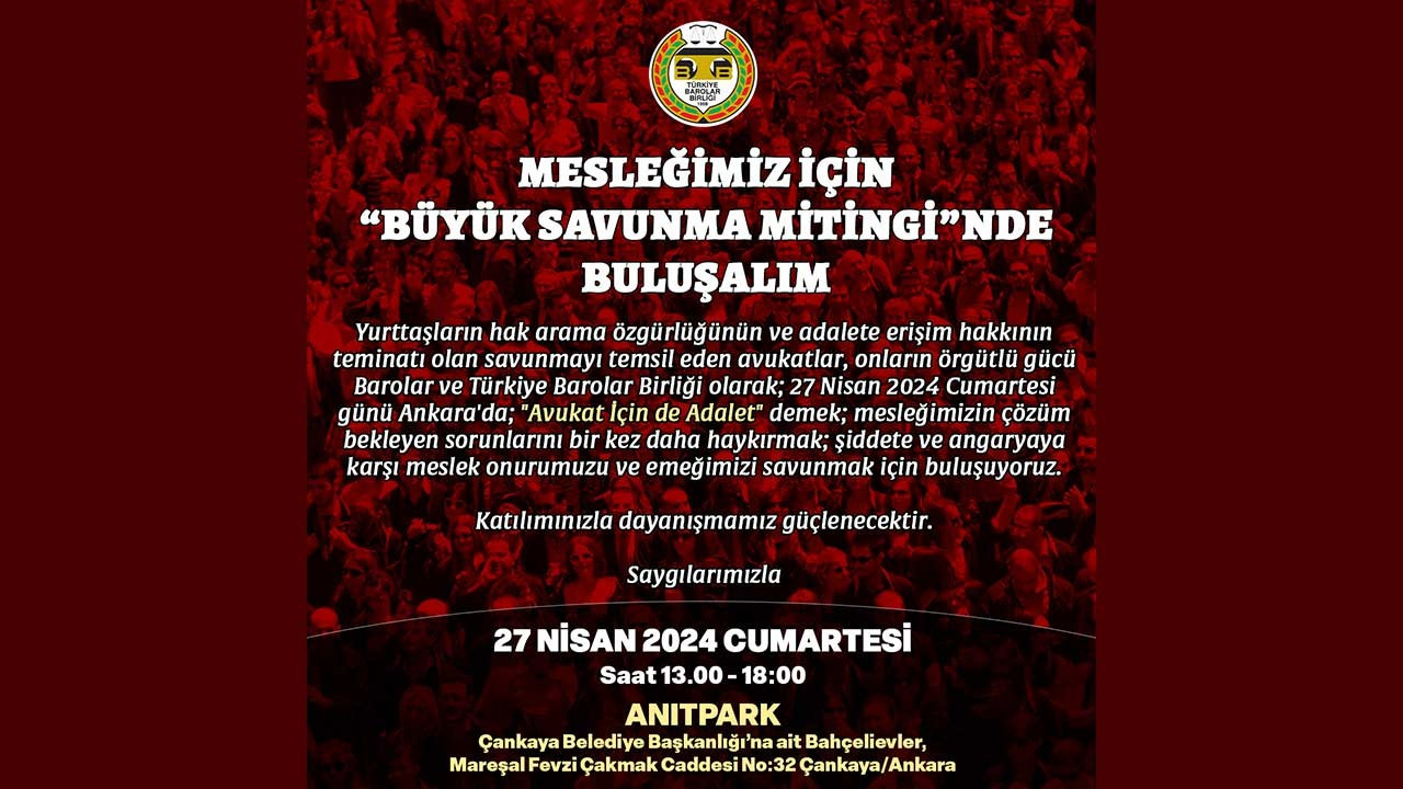 Türkiye Barolar Birliği'nden 'Büyük Savunma Mitingi'ne çağrı