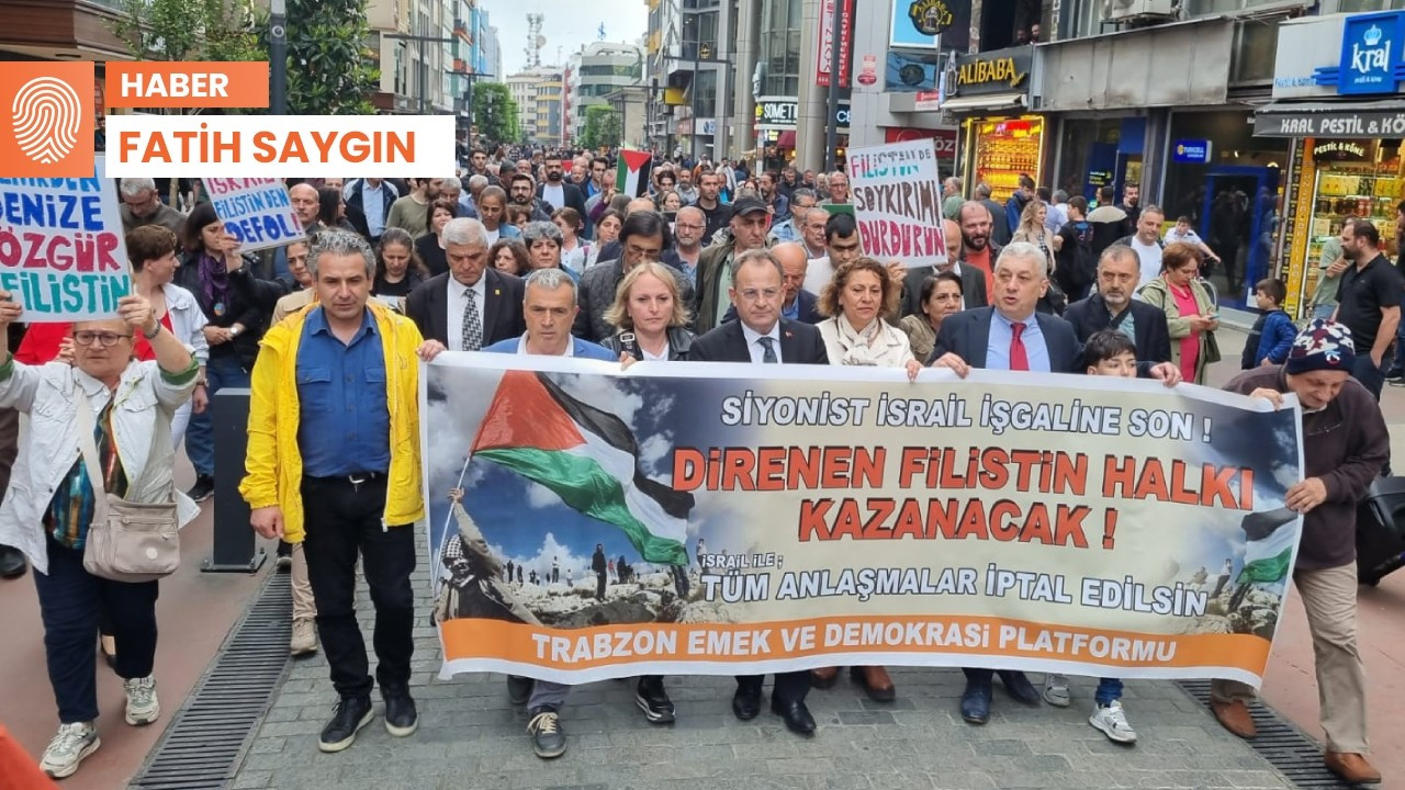 Trabzon'da Filistin protestosu: 'Anlaşmalar iptal edilsin'