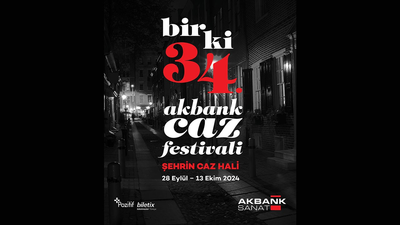 34. Akbank Caz Festivali’nde sahne alacak ilk isimler açıklandı