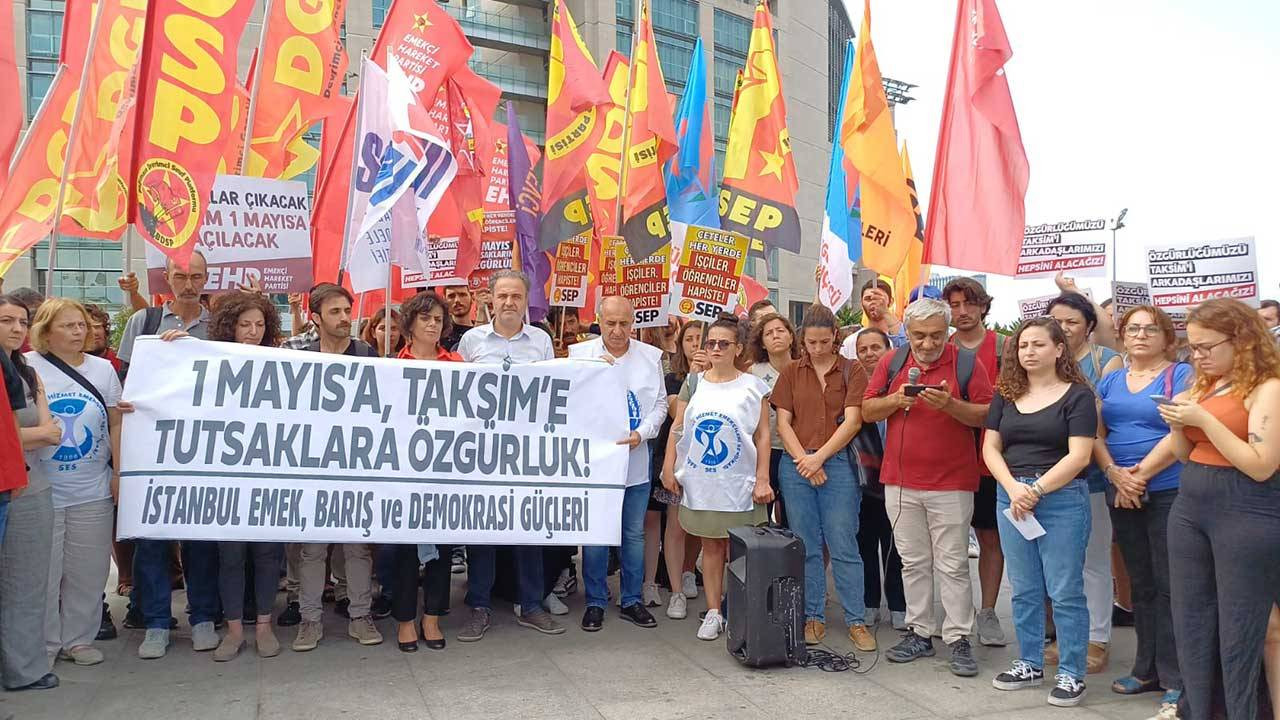 1 Mayıs tutukluları hakim karşısında: Taksim'e yürümek suç değildir