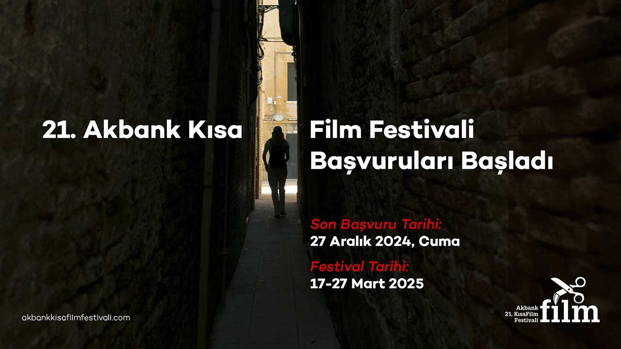 21. Akbank Kısa Film Festivali başvuruları başladı