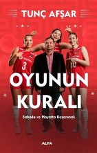 Oyunun Kuralı - Sahada ve Hayatta Kazanmak