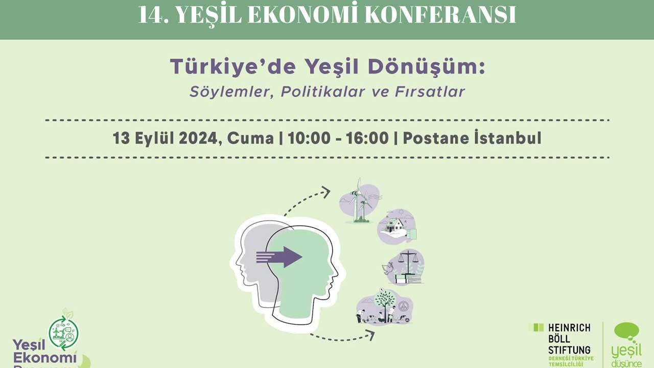 14. Yeşil Ekonomi Konferansı 13 Eylül'de Postane İstanbul'da yapılacak