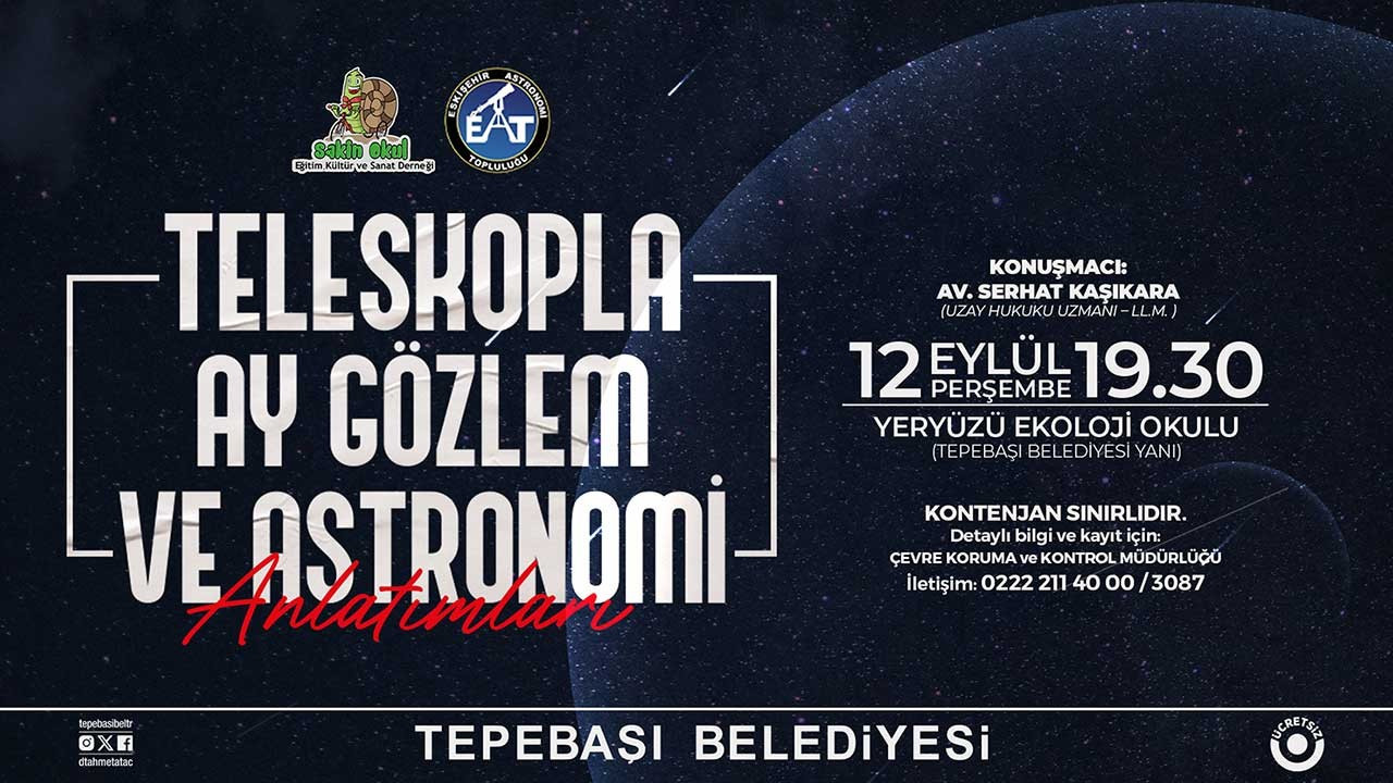 Tepebaşı Belediyesi'nden çocuklara 'Ay Gözlemi ve Astronomi' etkinliği