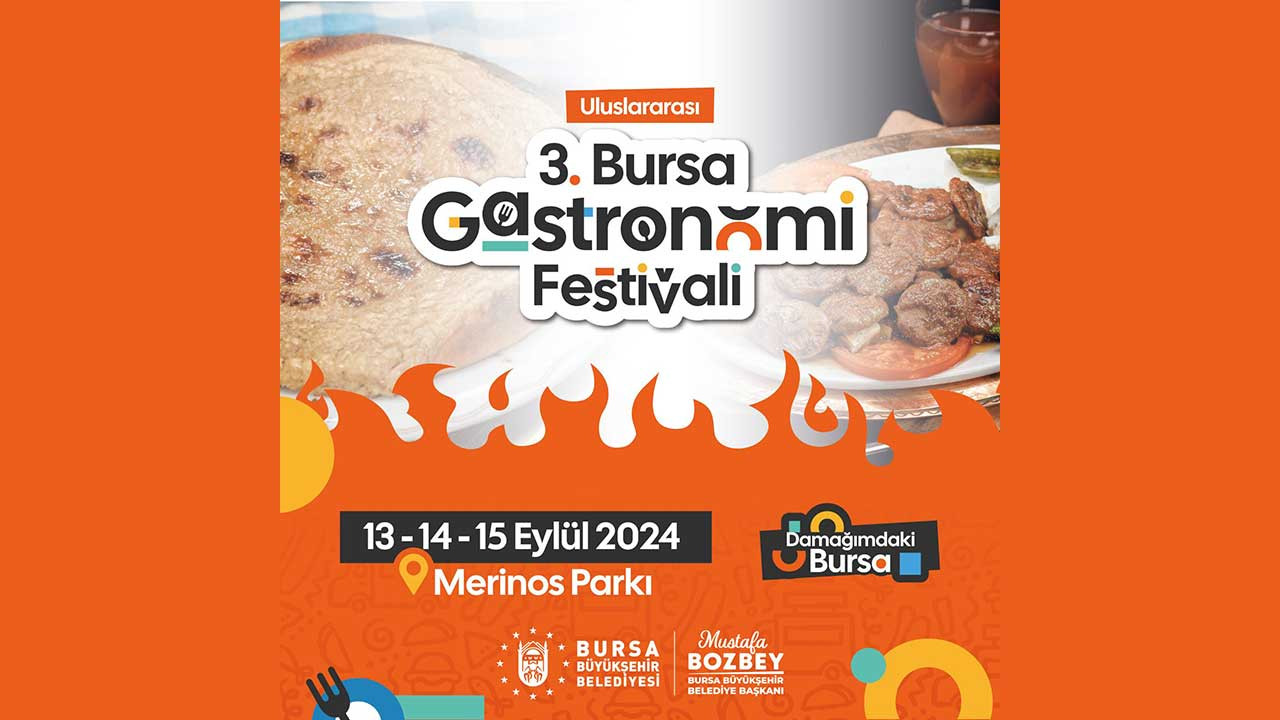 3. Bursa Gastronomi Festivali için geri sayım başladı