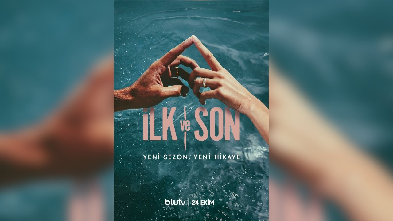 24 Ekim'de BluTV'de: 'İlk ve Son'un yeni sezonundan afiş