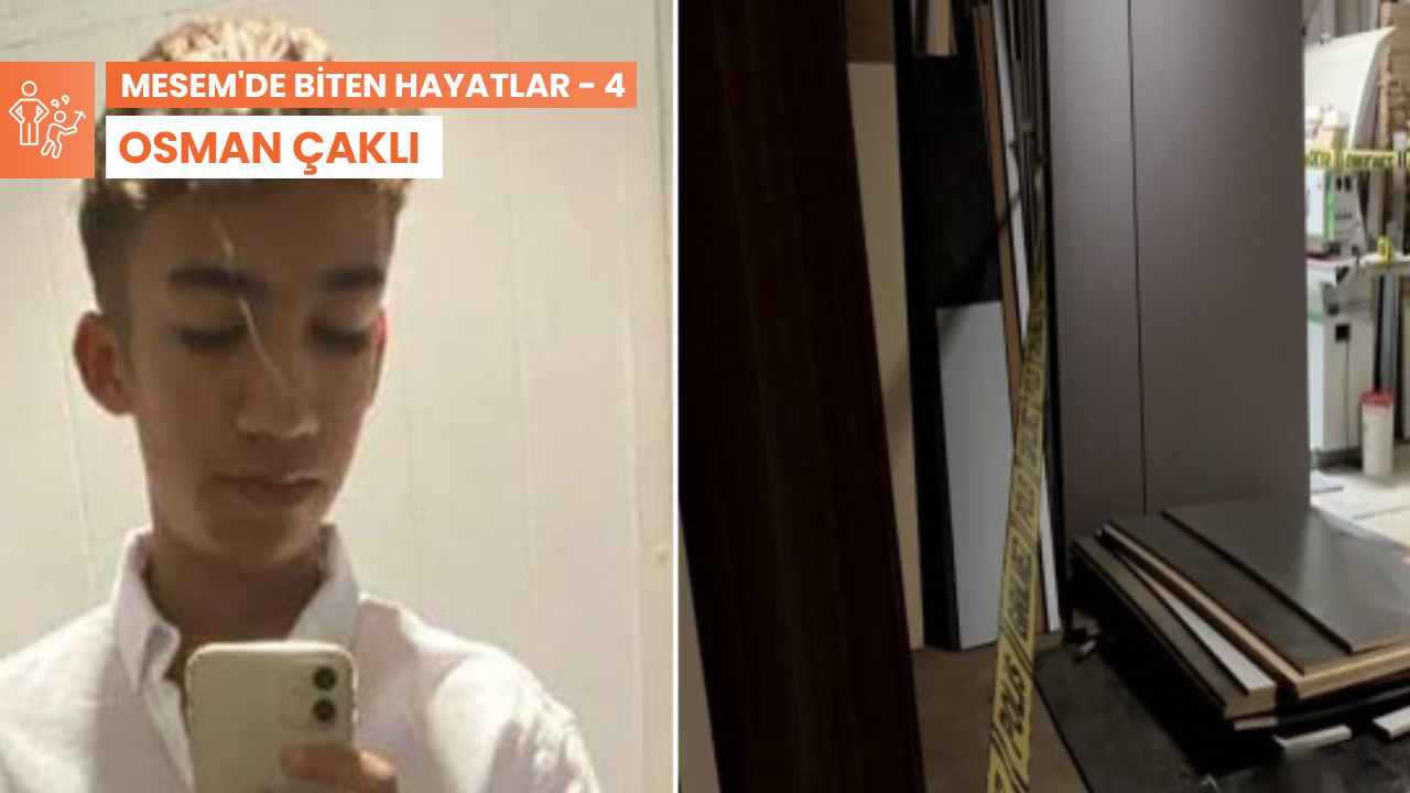 MESEM'de biten hayatlar-4: Erol Can'ın canı için kimse şikayetçi olmadı