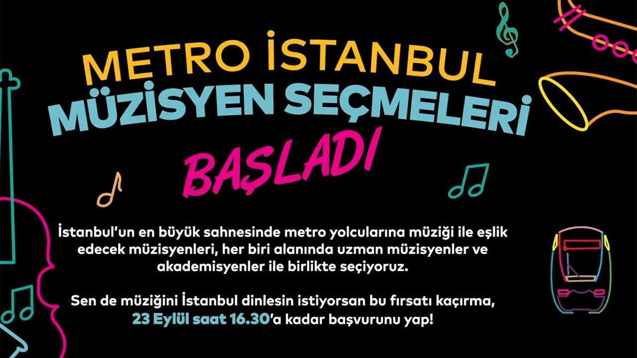 İstanbul’un metrosu müzisyenlerini seçecek