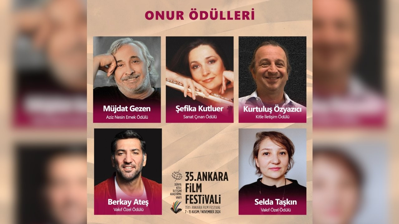 35. Ankara Film Festivali’nin Onur Ödülleri açıklandı