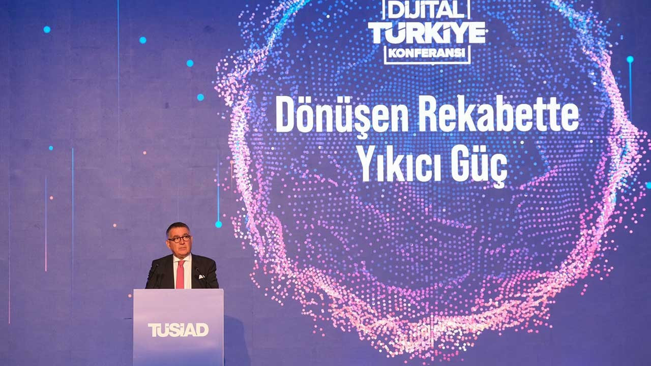 TÜSİAD’ın Dijital Türkiye Konferansı yapıldı