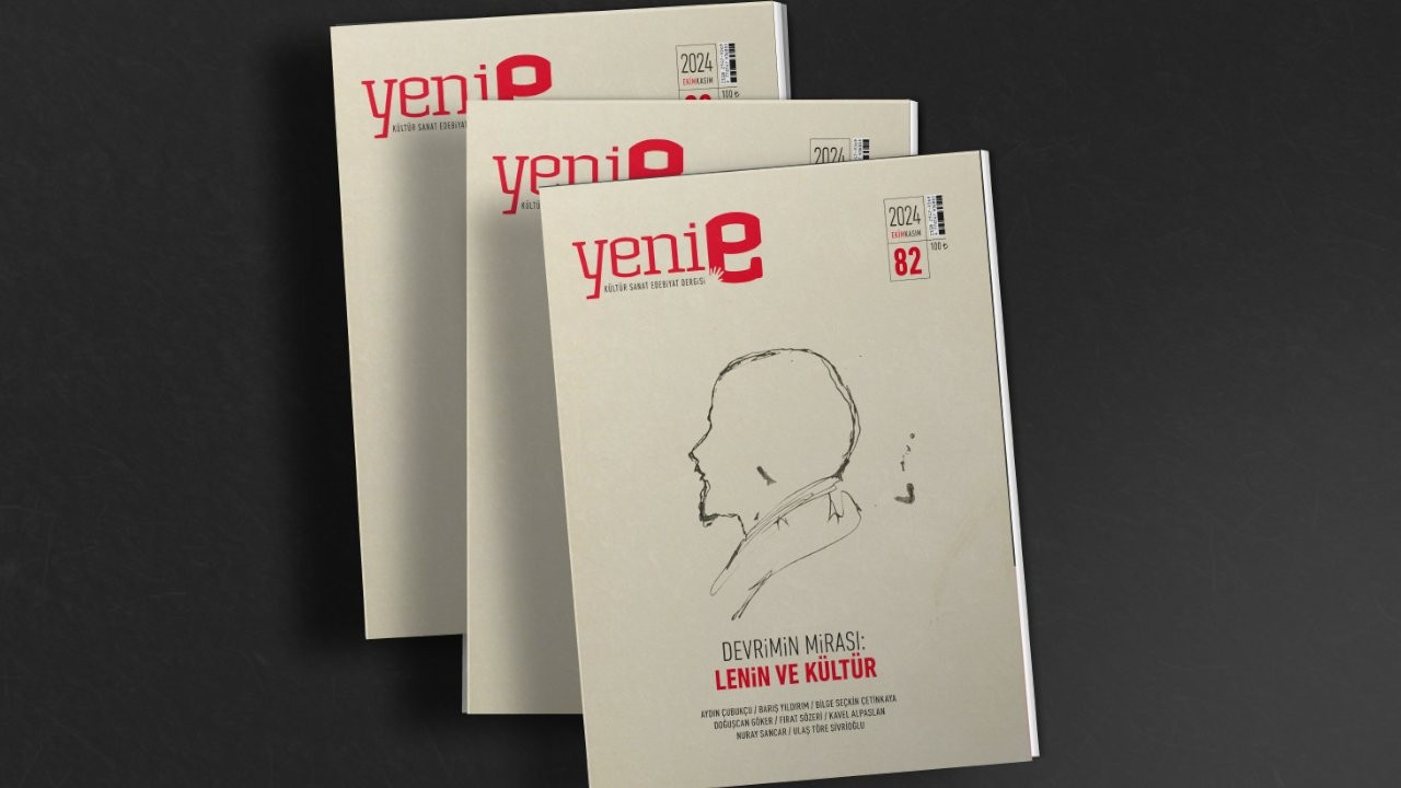 Yeni e'den Ekim-Kasım sayısı: 'Devrimin Mirası: Lenin ve Kültür'