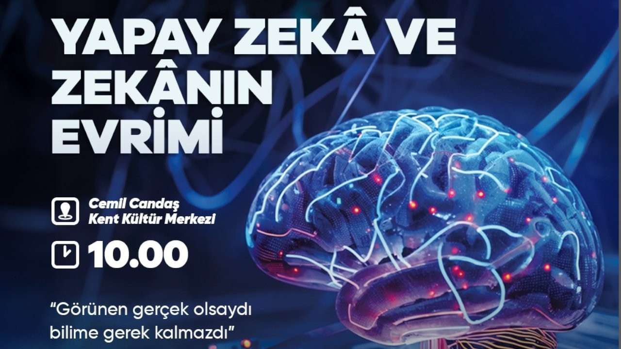 'Yapay zeka ve zekanın evrimi': Şişli'de Evrim Günleri başlıyor