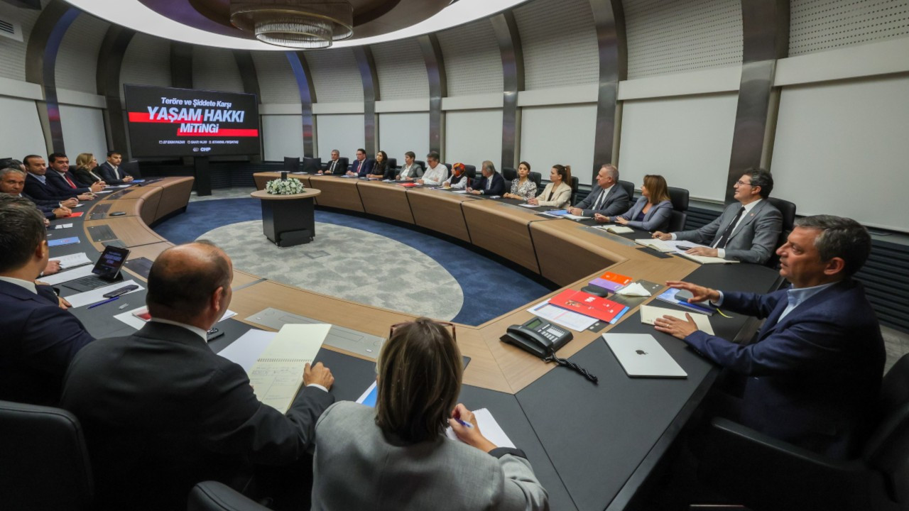 CHP MYK'den miting kararı: Teröre ve Şiddete Karşı Yaşam Hakkı