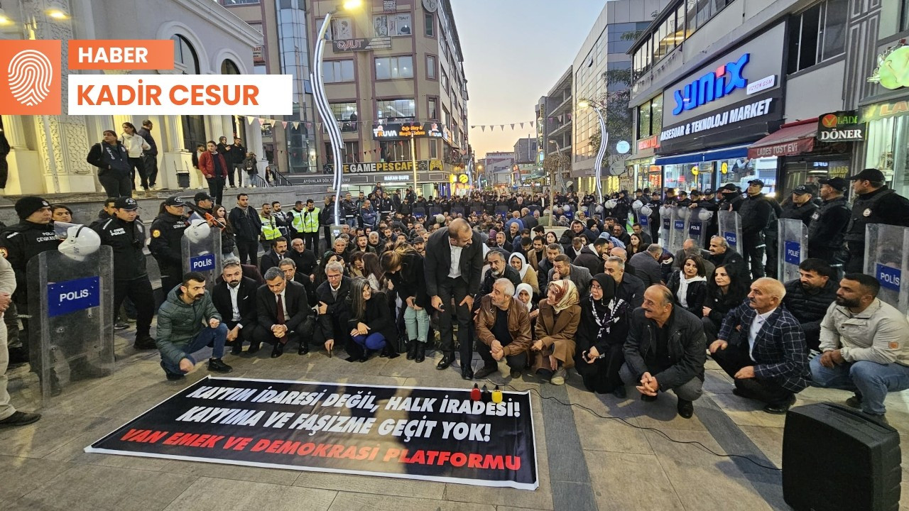 Van’da protesto: Kayyım varsa hukuk ve halk iradesi yoktur