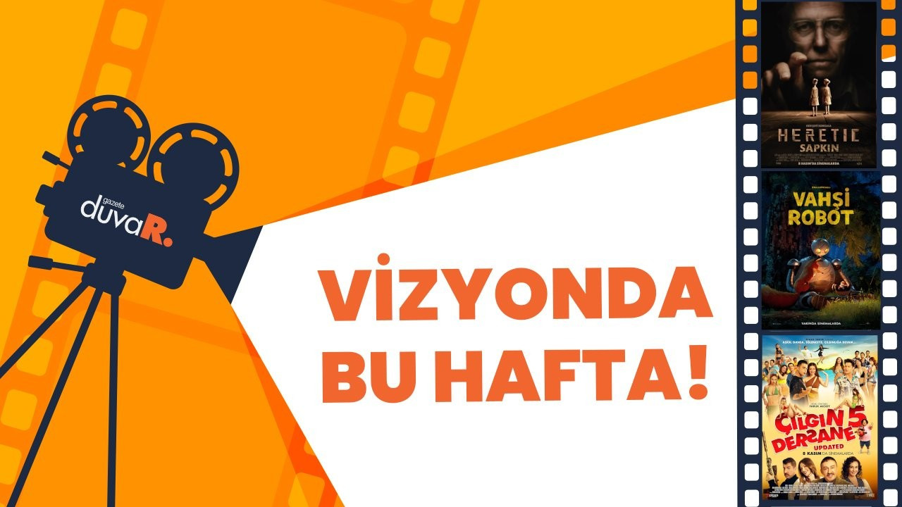 Bugün hangi filmler vizyona girecek?