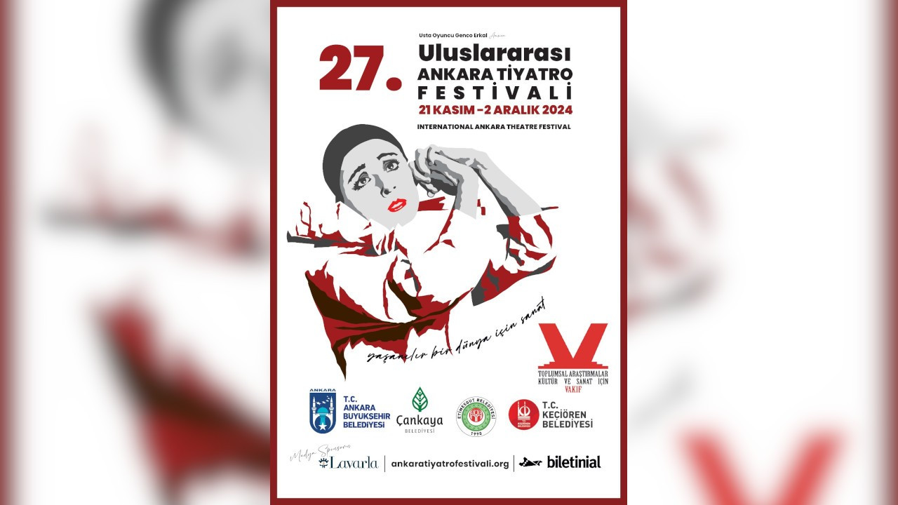 27. Uluslararası Ankara Tiyatro Festivali 21 Kasım'da başlıyor